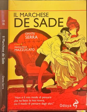 Il Marchese de Sade.