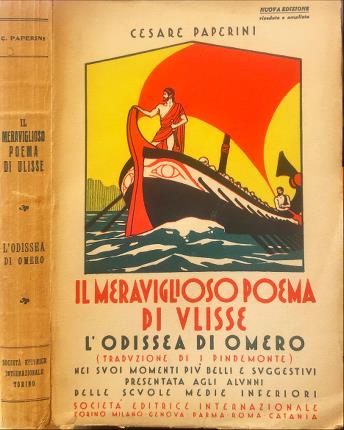 Il meraviglioso poema di Ulisse. LOdissea di Omero.