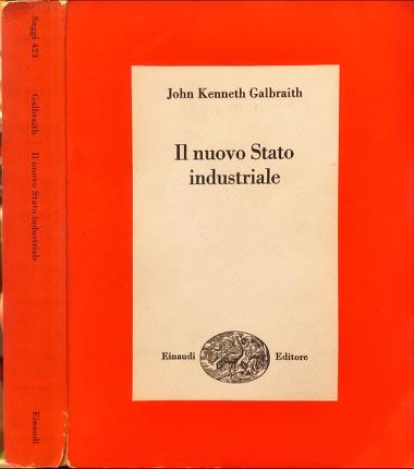 Il nuovo Stato industriale.