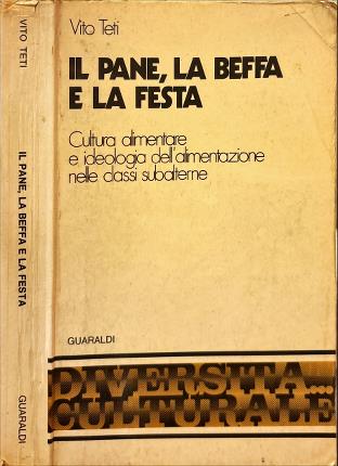 Il pane, la beffa e la festa.