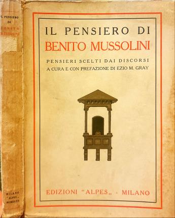 Il pensiero di Benito Mussolini.
