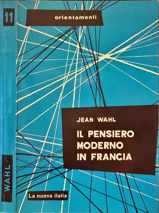 Il pensiero moderno in Francia.