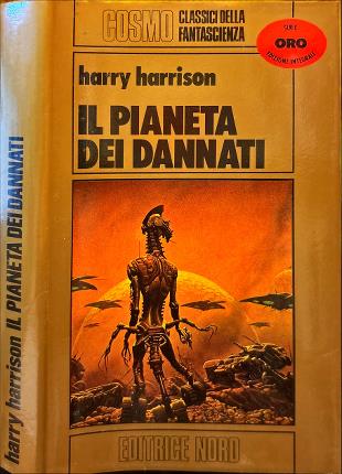 Il pianeta dei dannati.