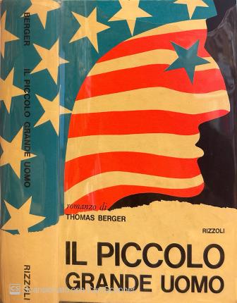 Il Piccolo Grande Uomo. (Little Big Man).