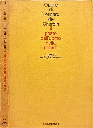 Il posto dell'uomo nella natura.