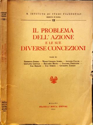 Il problema dellazione e le sue diverse concezioni.