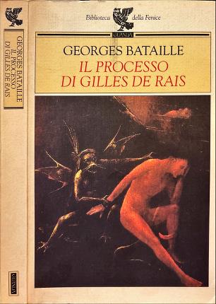 Il processo di Gilles De Rais.