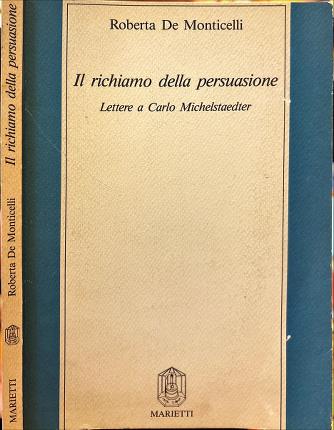 Il richiamo della persuasione.