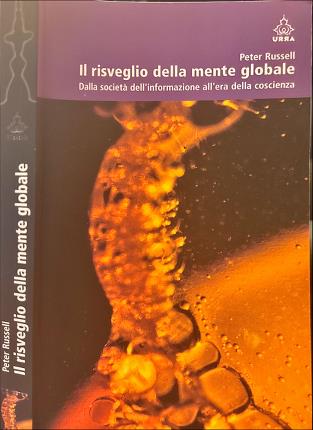 Il risveglio della mente globale.
