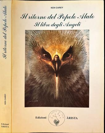 Il ritorno del Popolo Alato. Il libro degli Angeli.