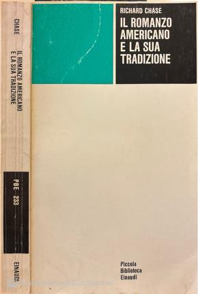 Il romanzo americano e la sua tradizione.