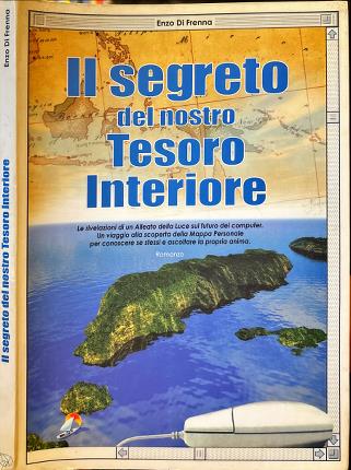 Il segreto del nostro Tesoro Interiore.