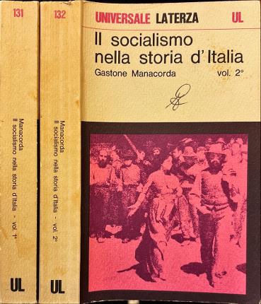 Il Socialismo nella storia d'Italia. Due volumi.