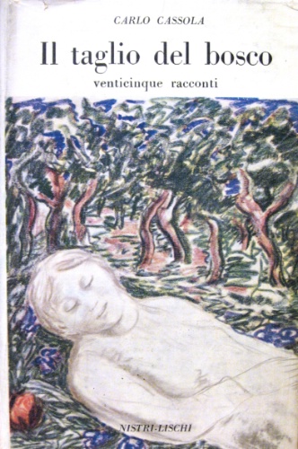 Il taglio del bosco.