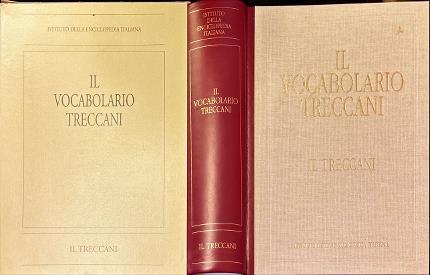 Il Vocabolario Treccani. Il Treccani.