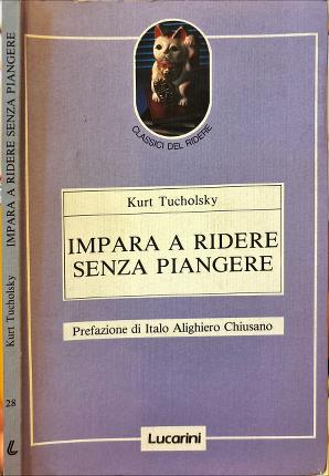 Impara a ridere senza piangere.