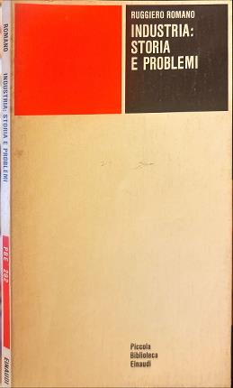 Industria: storia e problemi.