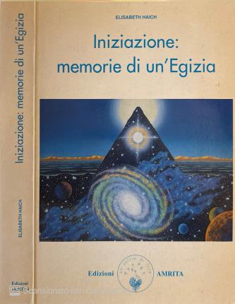 Iniziazione: memorie di un'Egizia.