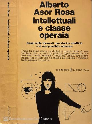 Intellettuali e classe operaia.