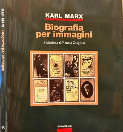 Karl Marx Biografia per immagini.