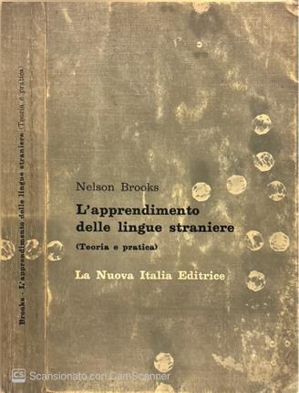 L'apprendimento delle lingue straniere. (Teoria e pratica).