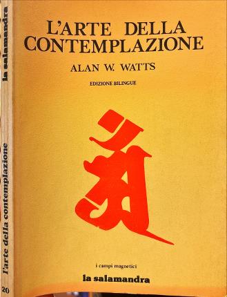 L'arte della contemplazione.