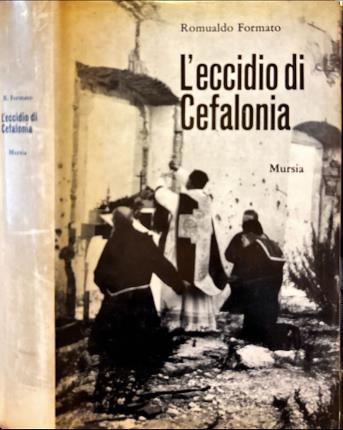 L'eccidio di Cefalonia.