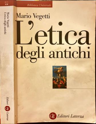 L'etica degli antichi.