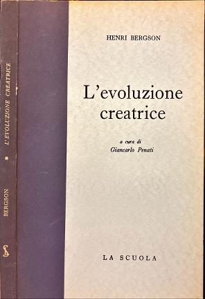 L'evoluzione creatrice.