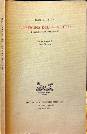 L'officina della Notte e altri studi pariniani.