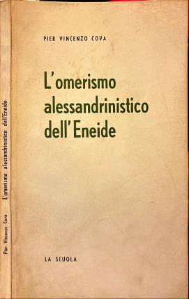 L'omerismo alessandrinistico dell'Eneide.