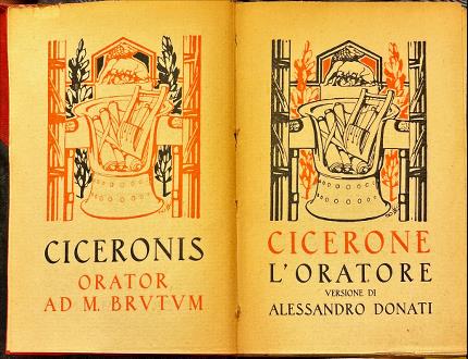 L'oratore versione di Alessandro Donati. Cicerone.