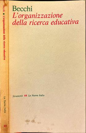 L'organizzazione della ricerca educativa.