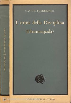 L'orma della Disciplina (Dhammapada).