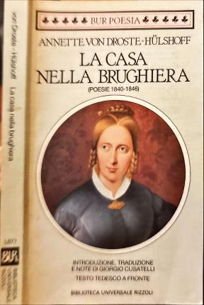 La casa nella brughiera. (Poesie 1840-1846).