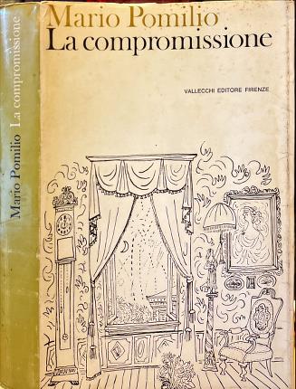 La compromissione.