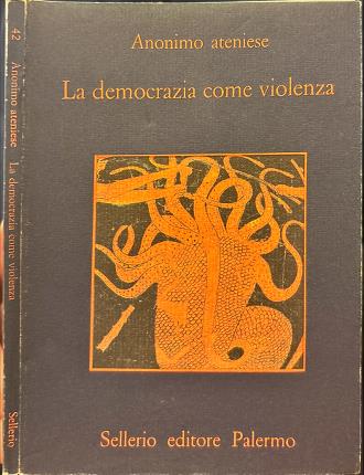 La democrazia come violenza.