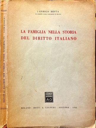 La famiglia nella storia del diritto italiano.