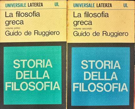 La filosofia greca. Due volumi.