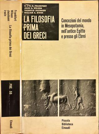 La filosofia prima dei Greci.