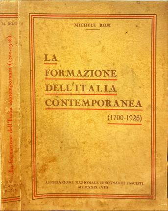 La formazione dell'Italia contemporanea (1700-1928).