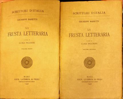 La frusta letteraria. Due volumi.