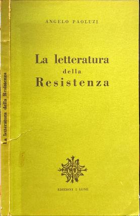 La letteratura della Resistenza.