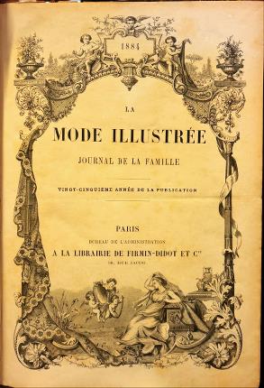 La mode illustrée. Journal de la famille. 52 numeri. In …