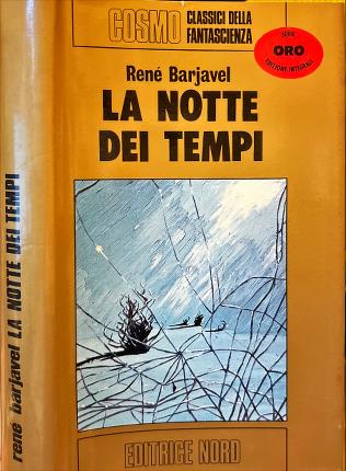 La notte dei tempi.