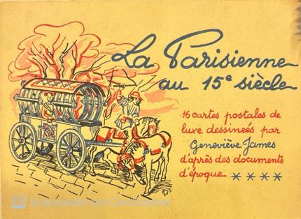 La Parisienne au 15° siècle par Geneviève James.