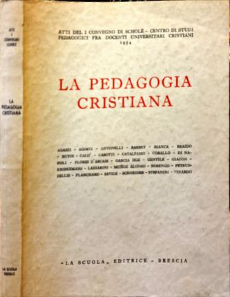 La pedagogia cristiana.