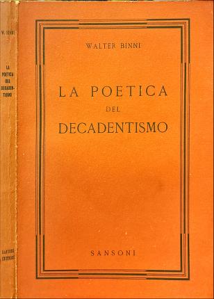 La poetica del Decadentismo.