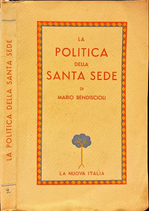 La politica della Santa Sede.