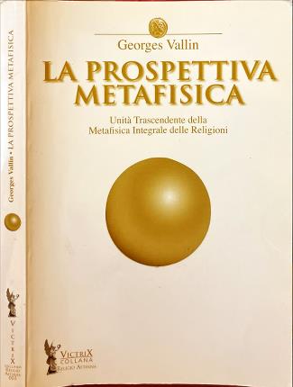 La Prospettiva Metafisica.